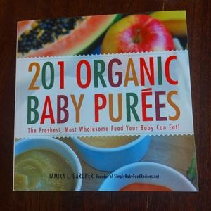 201 Organic Baby Purees Recipe Book